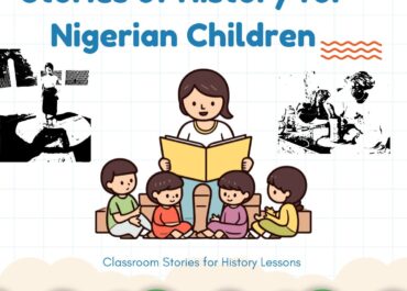 Stories of History for Nigerian Children