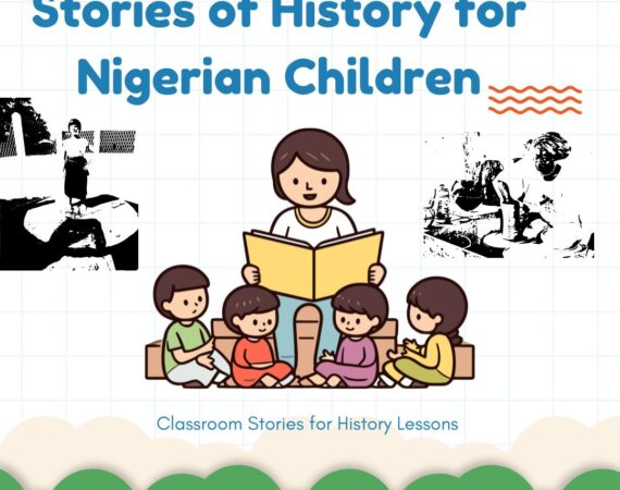Stories of History for Nigerian Children